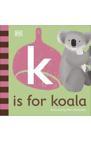 K is for Koala